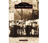 C. Massart – Le Blanc-Mesnil – Nouvelles Editions Sutton – broché