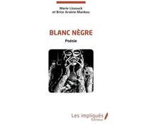 Blanc Nègre