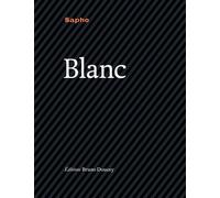 Blanc - Sapho - Doucey Bruno - broché - Poésie