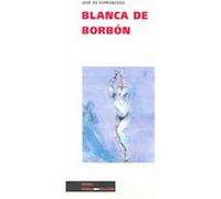 Blanca De Borbon / Blanca from Borbon Jose De Espronceda (Auteur)
