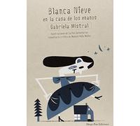 Blanca Nieve en la casa de los enanos