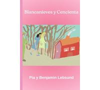 Blancanieves y Cenicienta