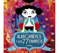 Blancanieves Y Los 77 Enanitos Calí, Davide (Auteur)