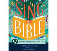 Blanchard, Jessica - Sing the Bible: 52 Bible Verses for Kids to Learn and Sing