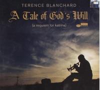 Blanchard, Terence - A Tale of God's Will [Import]