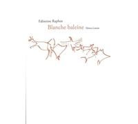 Blanche Baleine