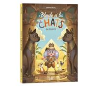 Blanche et les chats en Égypte – Tome 02 – Auzou