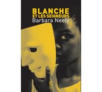 Blanche et les seigneurs