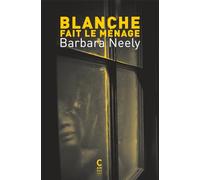 Blanche fait le ménage