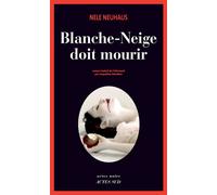 Nele Neuhaus – Blanche-Neige doit mourir – Roman – Broché