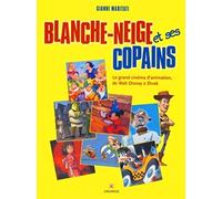 Blanche-neige et ses copains