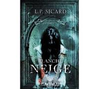 Blanche-Neige Louis-Pier Sicard (Auteur)