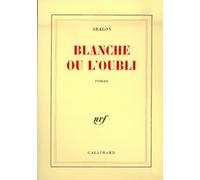 Blanche ou l'Oubli