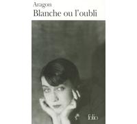Blanche ou l'Oubli