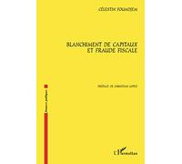 Blanchiment de capitaux et fraude fiscale