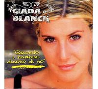 Blanck - Quando I Bambini Dicono [Import]