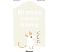Blanco Como Nieve Aa Vv (Auteur)