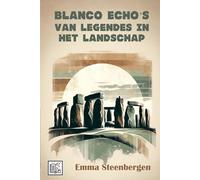 Blanco echo's van legendes in het landschap