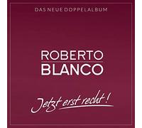 Roberto Blanco – Jetzt Erst Recht! – 2 CD