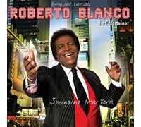 Blanco, Roberto - Swinging New York