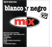 Blanco Y Negro Mix V.1 [IMPORT]