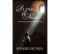 Blanco y Negro: Una historia de amor no es sólo entre hombre y mujer
