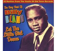 Bland, Billy - Let the Little Girl Dance