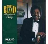 Bland, Bobby Blue - Members Only