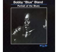 Bland, Bobby Blue - Portrait of The Blues