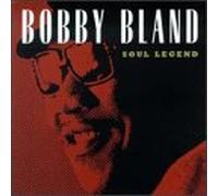 Bland, Bobby Blue - Soul Legend