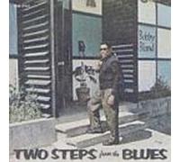 Bland, Bobby Blue - Two Steps from the Blues