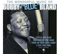 Bland, Bobby 'Blue' - Wonderful Music of.Bobby Blue Bland [Import]