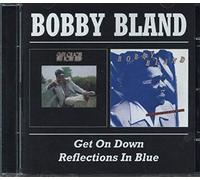Bland, Bobby - Get on Down / Reflections