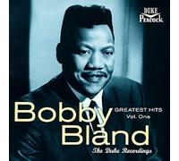 Bobby Blue Bland - Greatest Hits, Vol. 1: The Duke Recordings