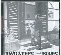 Bland, Bobby - Two Steps from The Blues [Import]