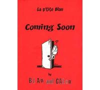 BLANDINE LACOUR la p'tite Blan Tome 1 ; coming soon
