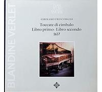 Blandine Verlet - Frescobaldi: Toccate di cimbalo [Vinyl LP] [Schallplatte]