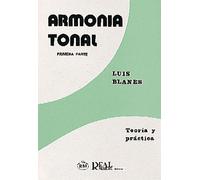 Blanes Arqués, L: Teoría Y Práctica De La Armonía Tonal.T.1.