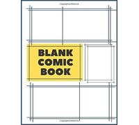 Blank Comic Book: Create This Book For Drawing Your Own Character With Variety Of Templates, Sketchbook For Kids (Volumn 30)