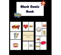 Blank Comic Book: Create Your Own Comic Strip, Blank Comic Panel, Boost your Creativity
