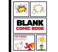 Blank Comic Book: Create Your Own Comic Strip, Blank Comic Panels, 135 Pages, Red (Large, 8.5 x 11 in.)