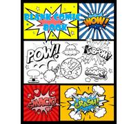 Blank Comic Book: Draw Your Own Comics And Create The Best Stories.Blank Comic Book Templates In Variety Of Layouts.This Is A Big Comic Book, 8.5" X 11
