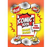 Blank Comic Book for Kids: "BAM!": Perfect for Drawing, Storytelling, Doodling, and Creative Writing for All Ages