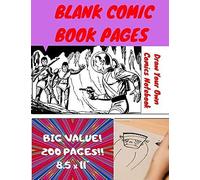Blank Comic Book Pages Draw Your Own Notebook Big Value 200 Pages: Blank 8.5 X 11" Comics Template Notebook For Writing Sketching Planning Documenting And Expressing Your Art (Cqs.0079)