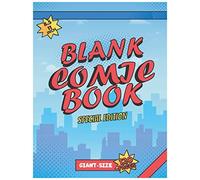 Blank Comic Book Special Edition: Draw And Write Your Own Comics Stories 120 Pages Giant-Size 8.5x11 Inches, Many Varieties Of Templates With Bubbles.