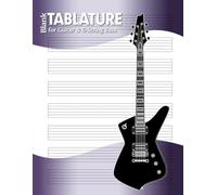 Blank Guitar TABLATURE Manuscript-Paper Notebook. TAB sheets for Guitar and 6-String Bass.: by Manuscript MUSE (v4)