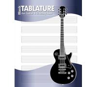 Blank Guitar TABLATURE Manuscript-Paper Notebook. TAB sheets for Guitar and 6-String Bass.: by Manuscript MUSE (v3)