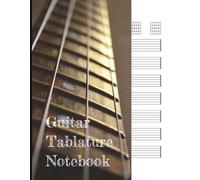 Blank Guitar Tablature Notebook: 200 Page Guitar Tab Notebook for Acoustic Guitar, Staff Paper, and Chord Diagrams for Musicians and Songwriters | 8.5 x 11 in Large Size