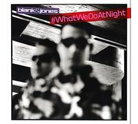 Blank & Jones – What We Do At Night