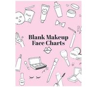 Blank Makeup Face Charts: For Makeup Artists: Blank Face Chart Book Large 8.5x11